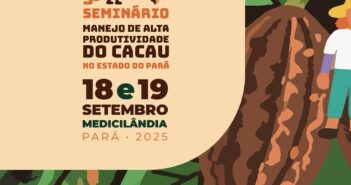3º Seminário Manejo de Alta Produtividade do Cacau no Pará