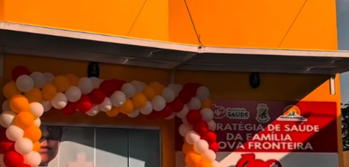 Inauguração do Posto de Saúde Nova Fronteira